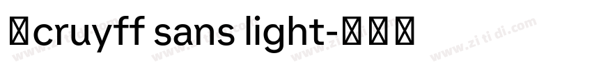 用cruyff sans light字体转换 用cruyff sans light字体转换